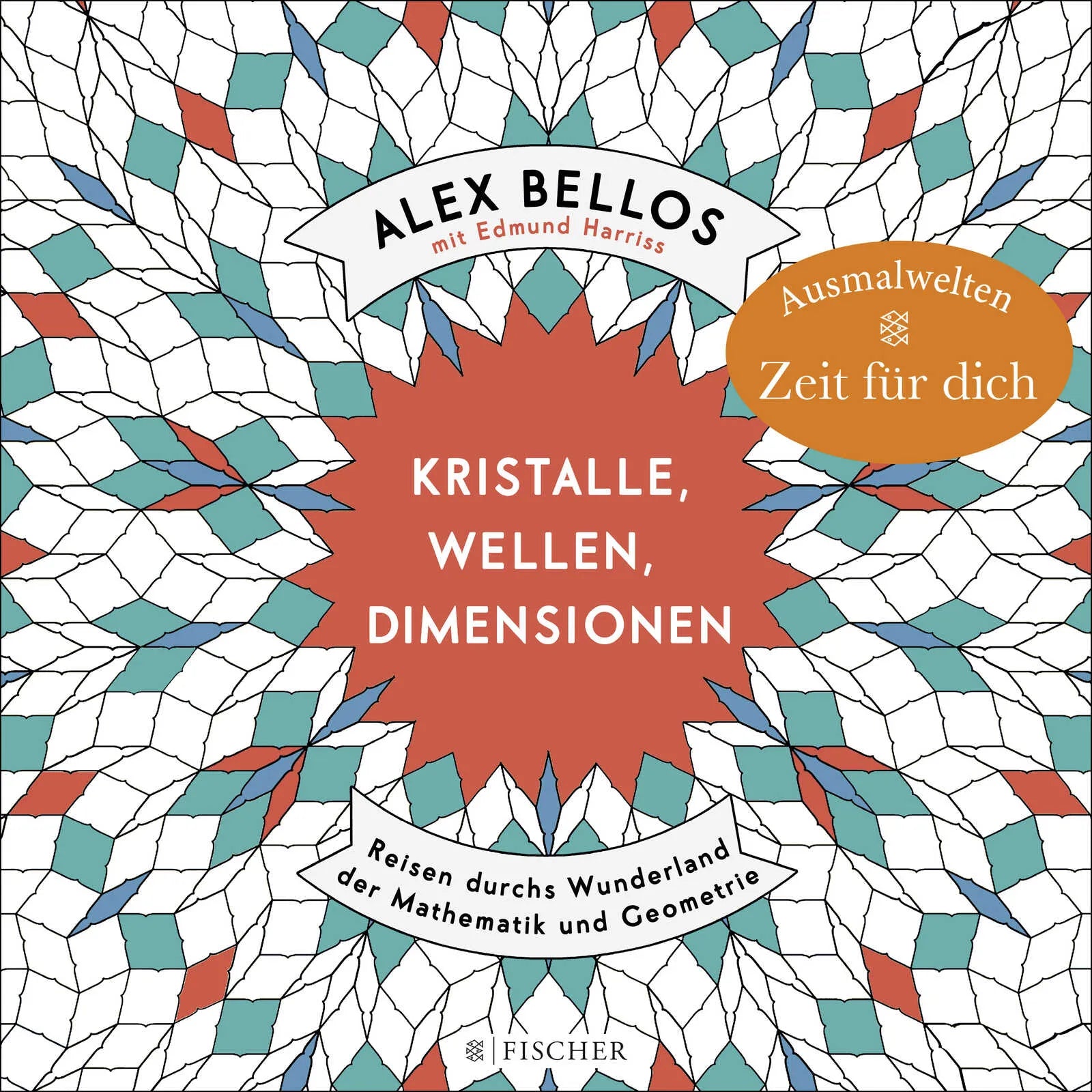 Buchcover von 'Kristalle, Wellen, Dimensionen – Eine phantastische Welt zum Ausmalen' - Paperback von Alex Bellos