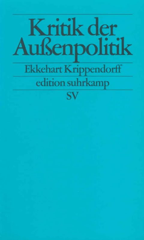 Kritik der Außenpolitik