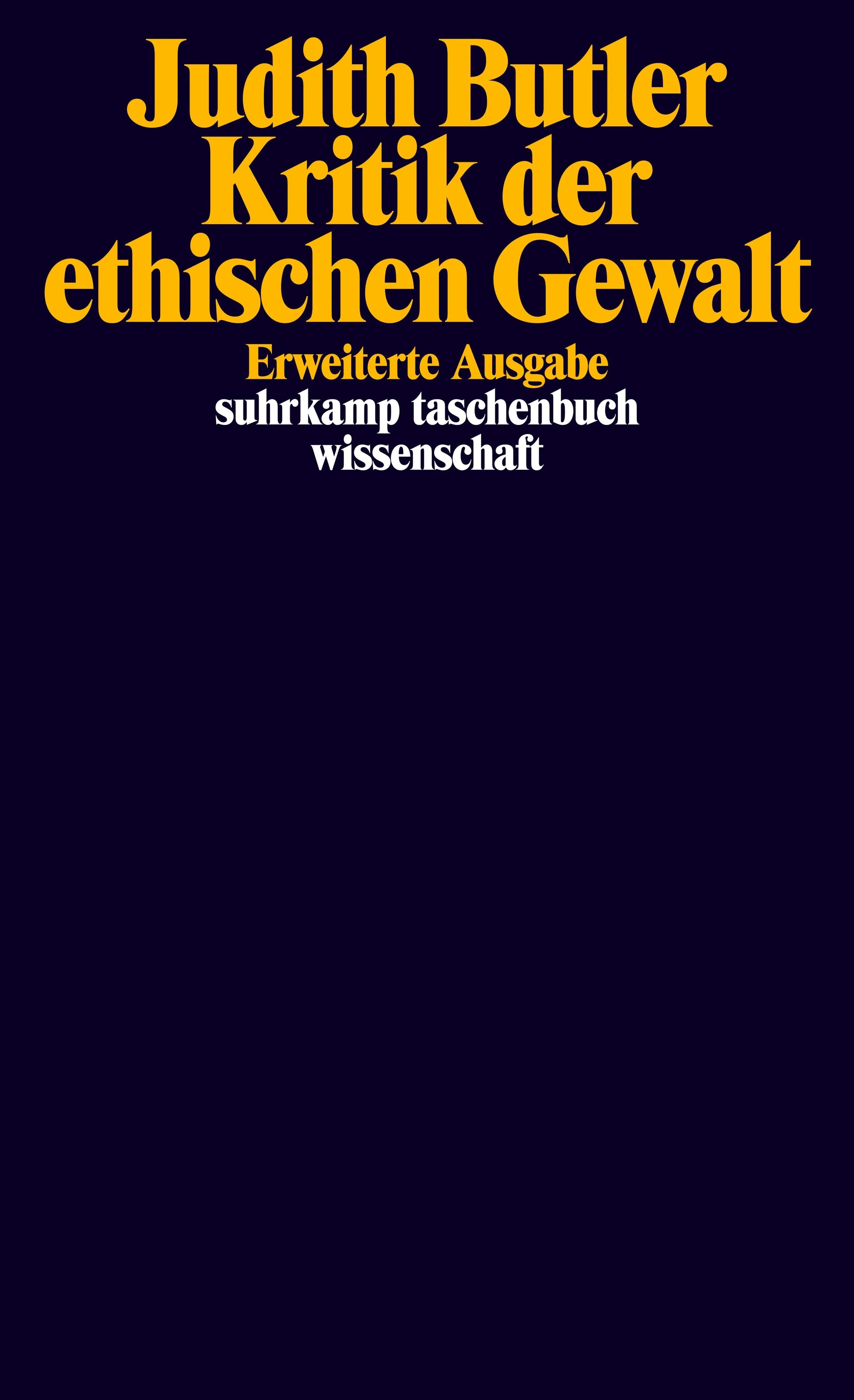 Buchcover von 'Kritik der ethischen Gewalt' - Taschenbuch von Judith Butler