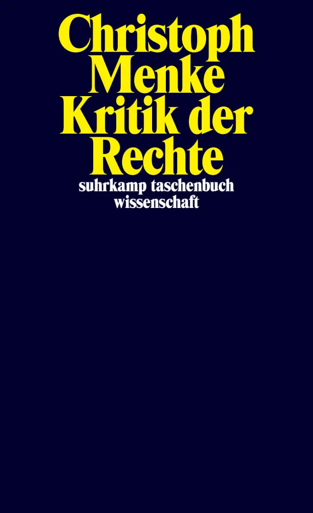 Buchcover von 'Kritik der Rechte' - Taschenbuch von Christoph Menke