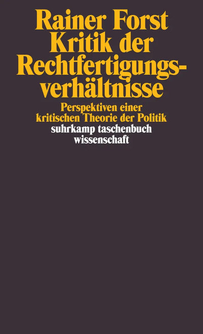 Kritik der Rechtfertigungsverhältnisse