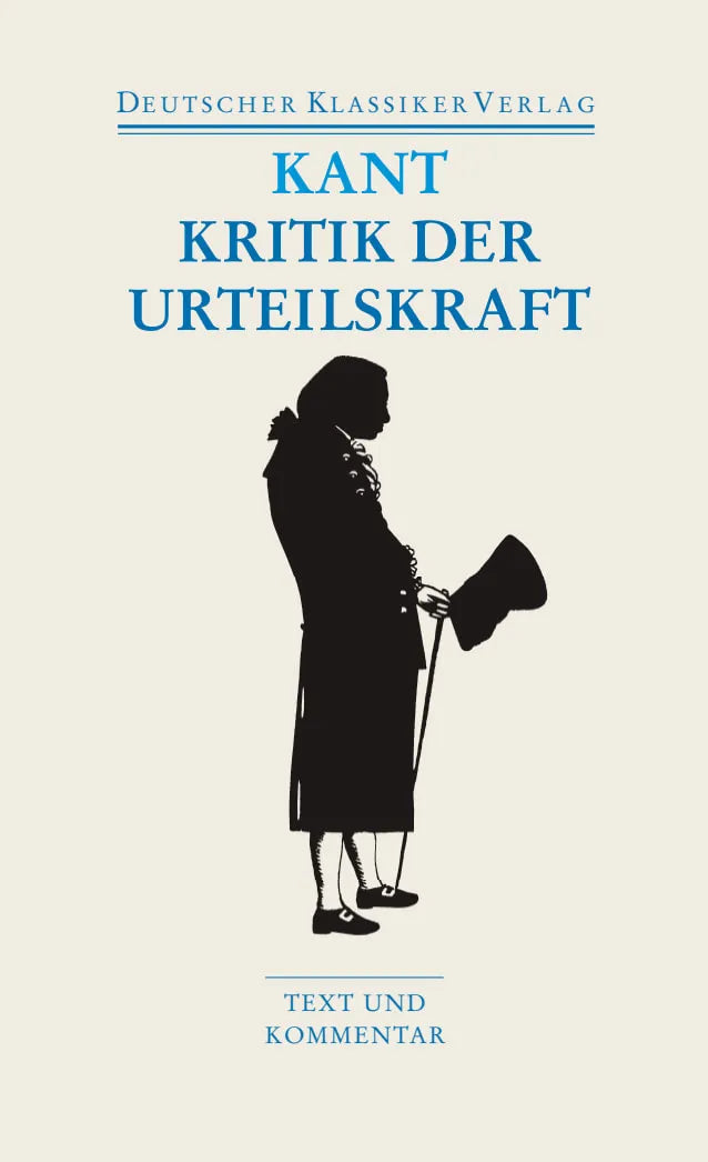 Buchcover von 'Kritik der Urteilskraft / Schriften zur Ästhetik und Naturphilosophie' - Taschenbuch von Immanuel Kant