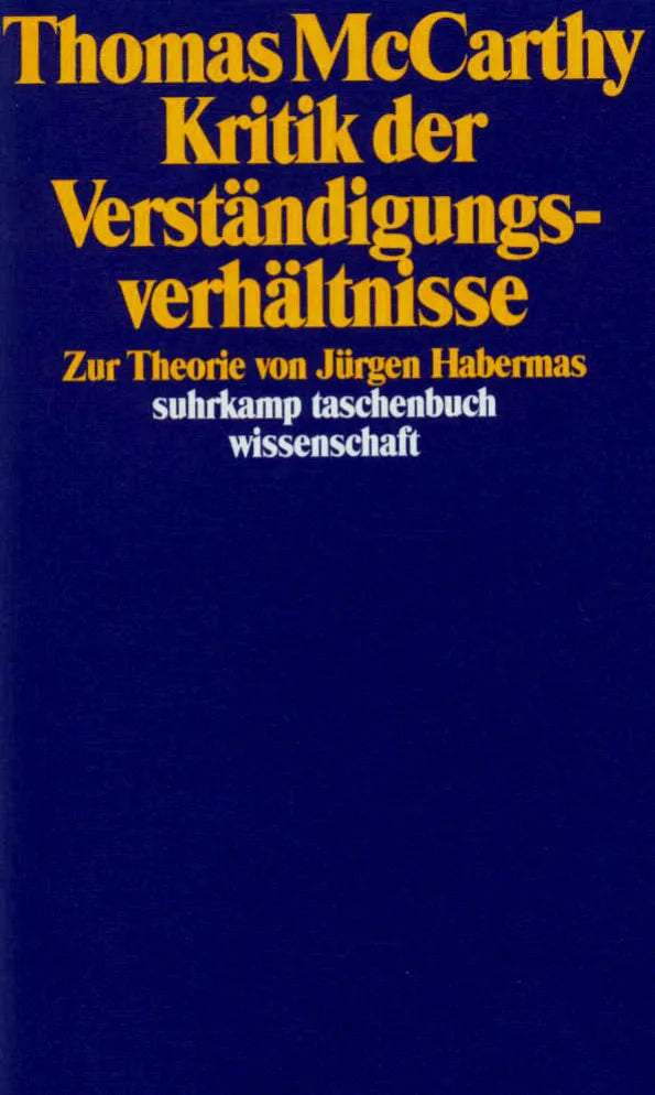 Buchcover von 'Kritik der Verständigungsverhältnisse' - Taschenbuch von Thomas McCarthy