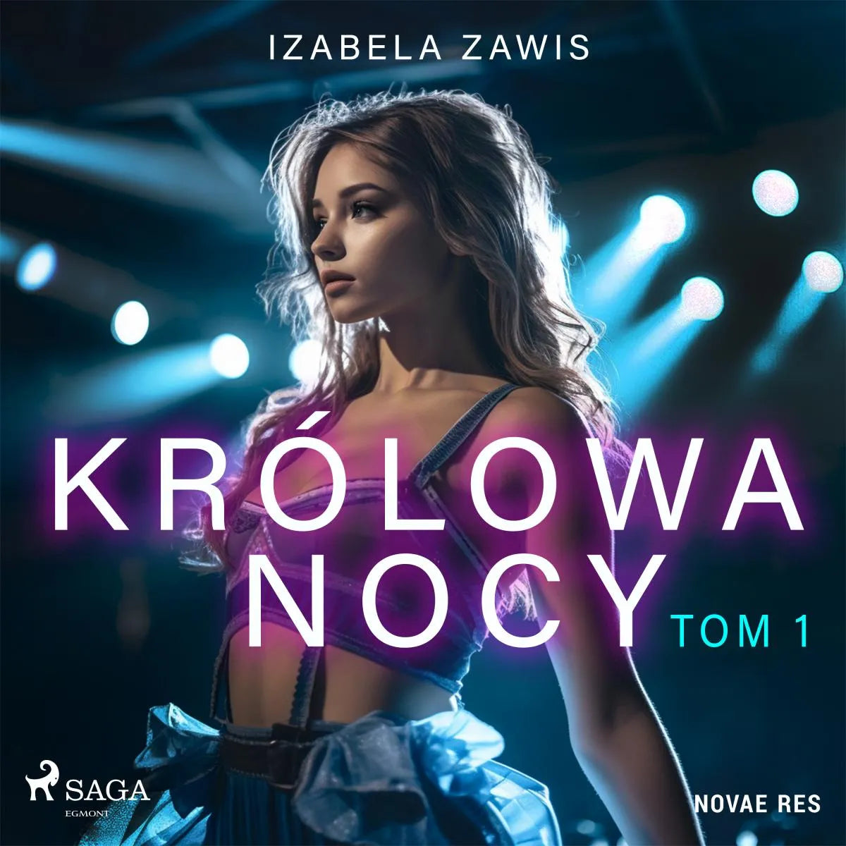 Cover: Królowa nocy. Tom 1 (Hörbuch Download) von Izabela Zawis