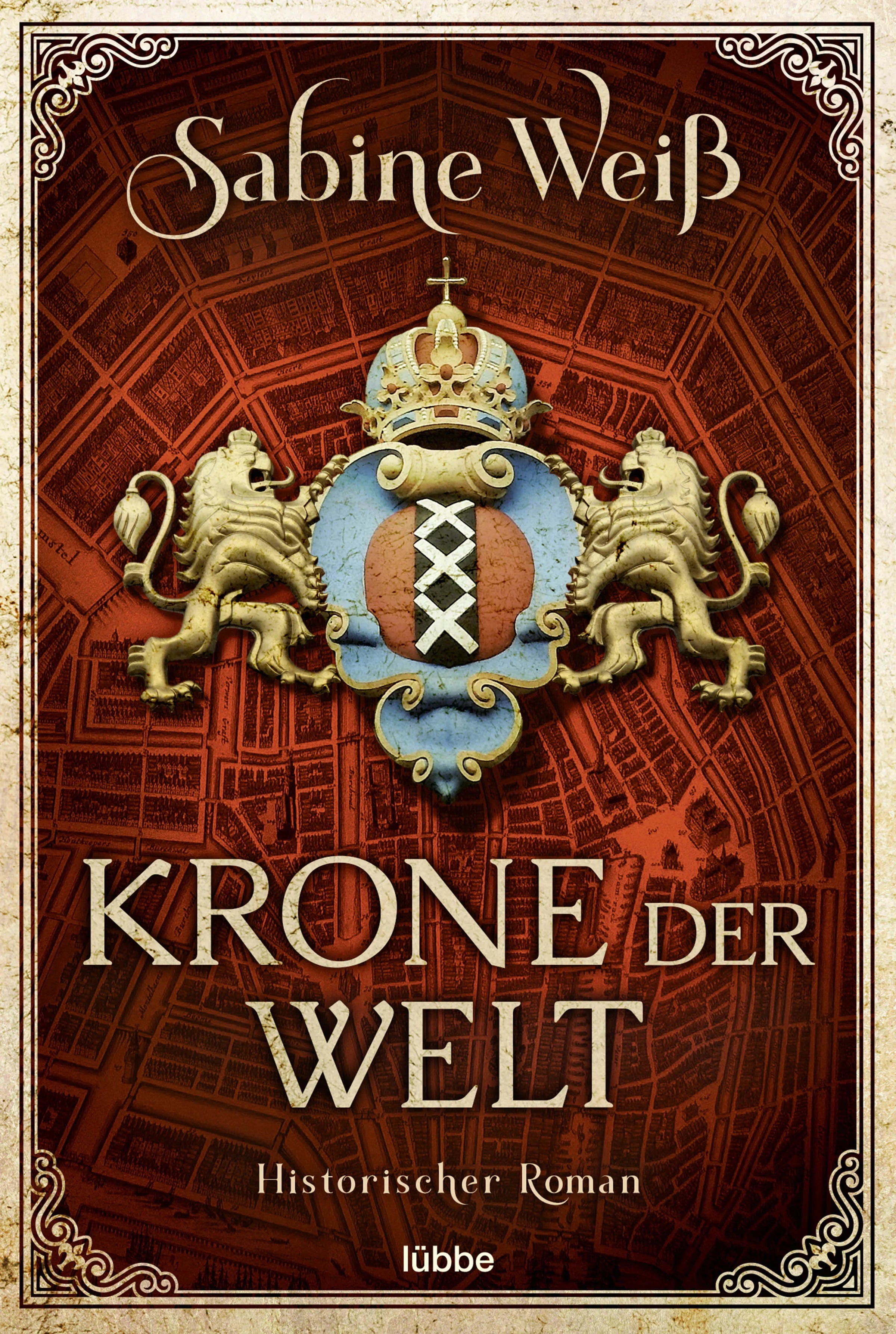 Buchcover von 'Krone der Welt' - Taschenbuch von Sabine Weiß