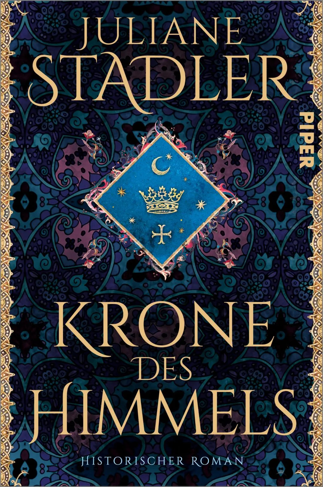 Buchcover von 'Krone des Himmels' - Paperback von Juliane Stadler