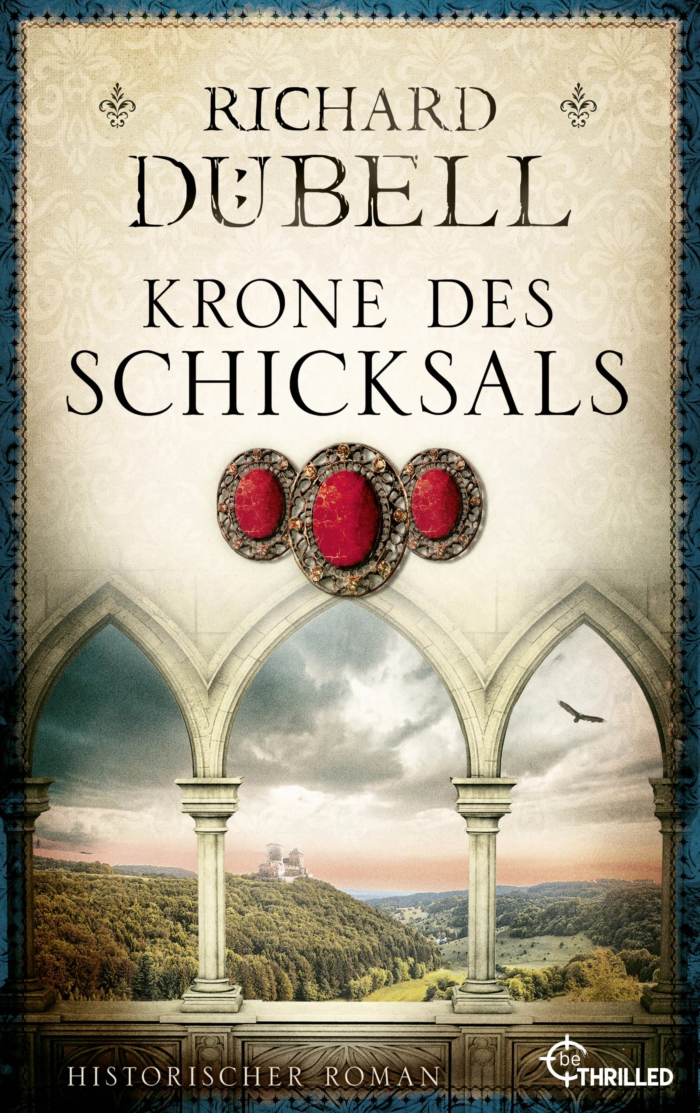 Cover: Krone des Schicksals (E-Book) von Richard Dübell