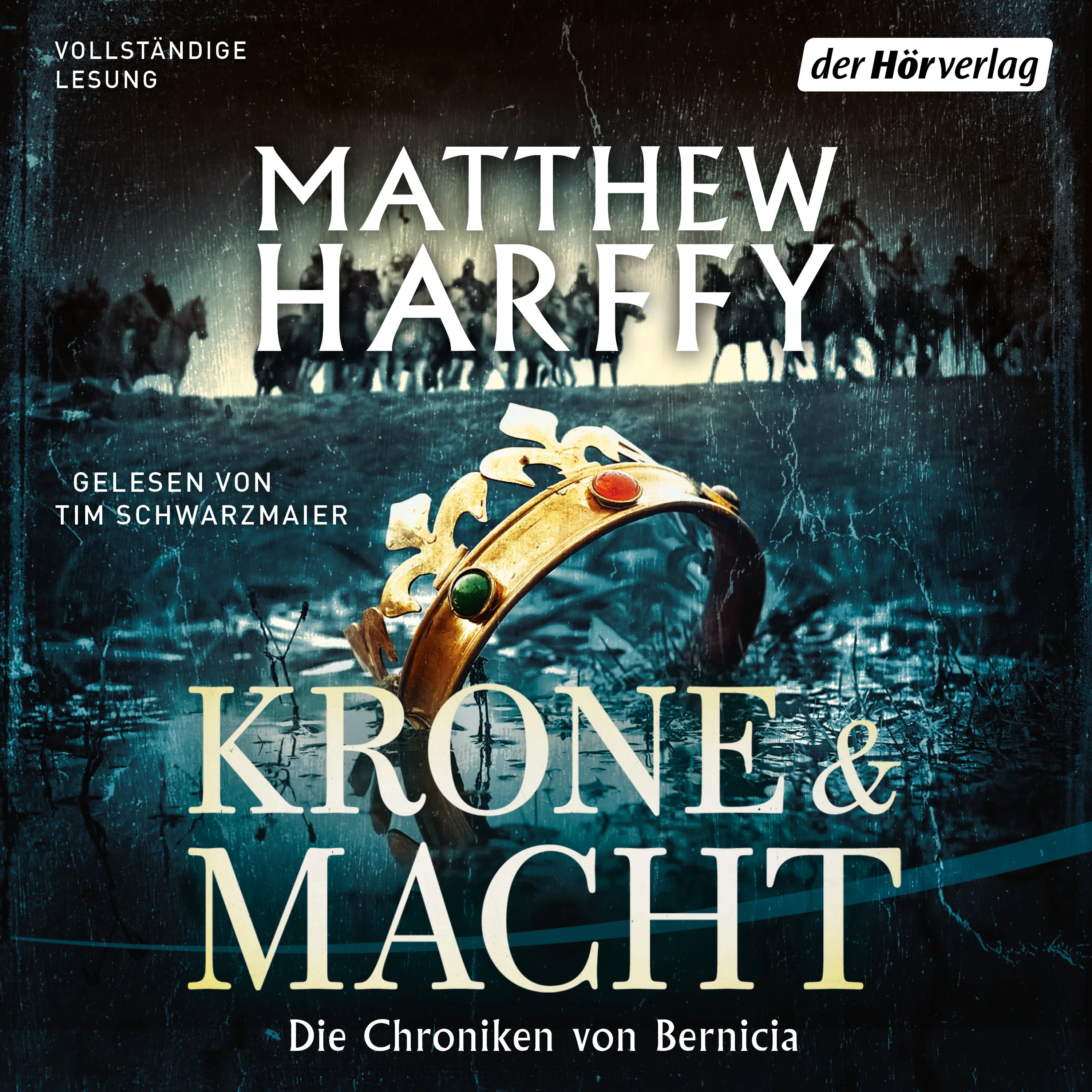 Cover: Krone und Macht (Hörbuch Download) von Matthew Harffy