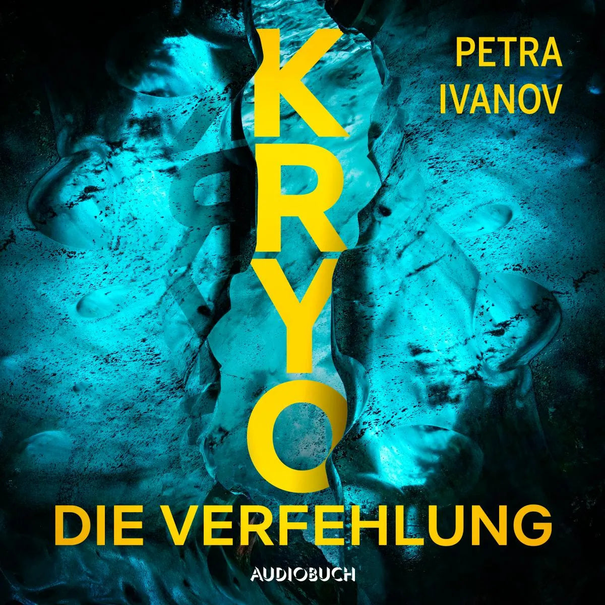Cover: KRYO - Die Verfehlung (Hörbuch Download) von Petra Ivanov
