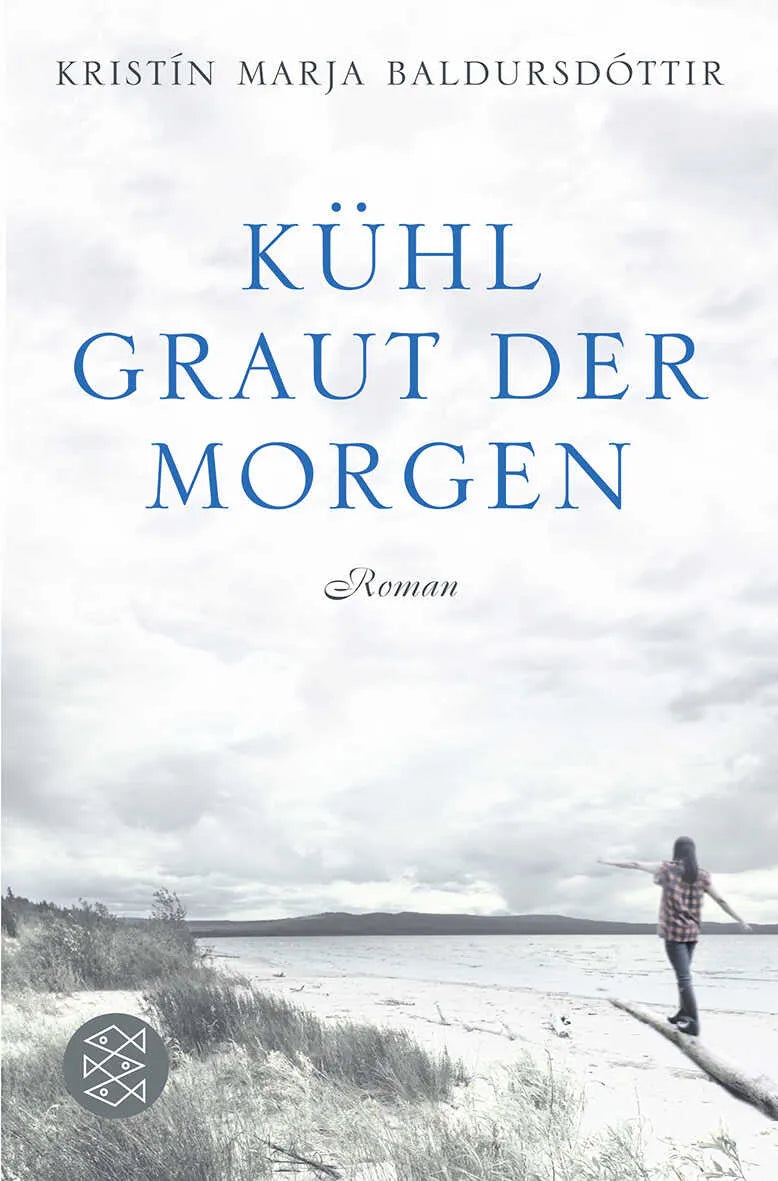 Buchcover von 'Kühl graut der Morgen' - Taschenbuch von Kristín Marja Baldursdóttir