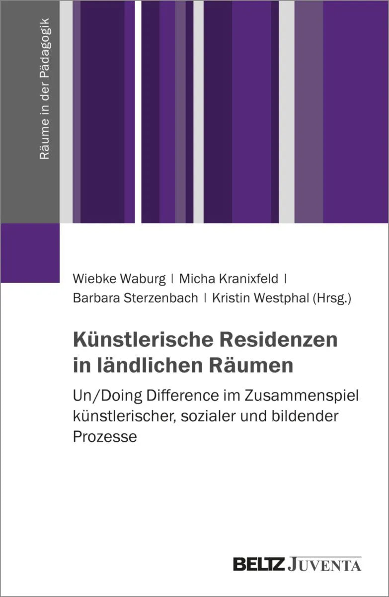 Cover: Künstlerische Residenzen in ländlichen Räumen (E-Book) von Wiebke Waburg