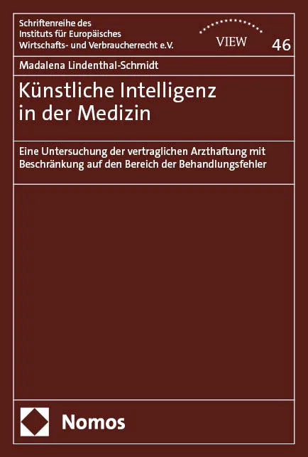 Cover: Künstliche Intelligenz in der Medizin (E-Book) von Madalena Lindenthal-Schmidt