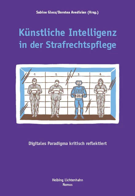 Cover: Künstliche Intelligenz in der Strafrechtspflege (E-Book)