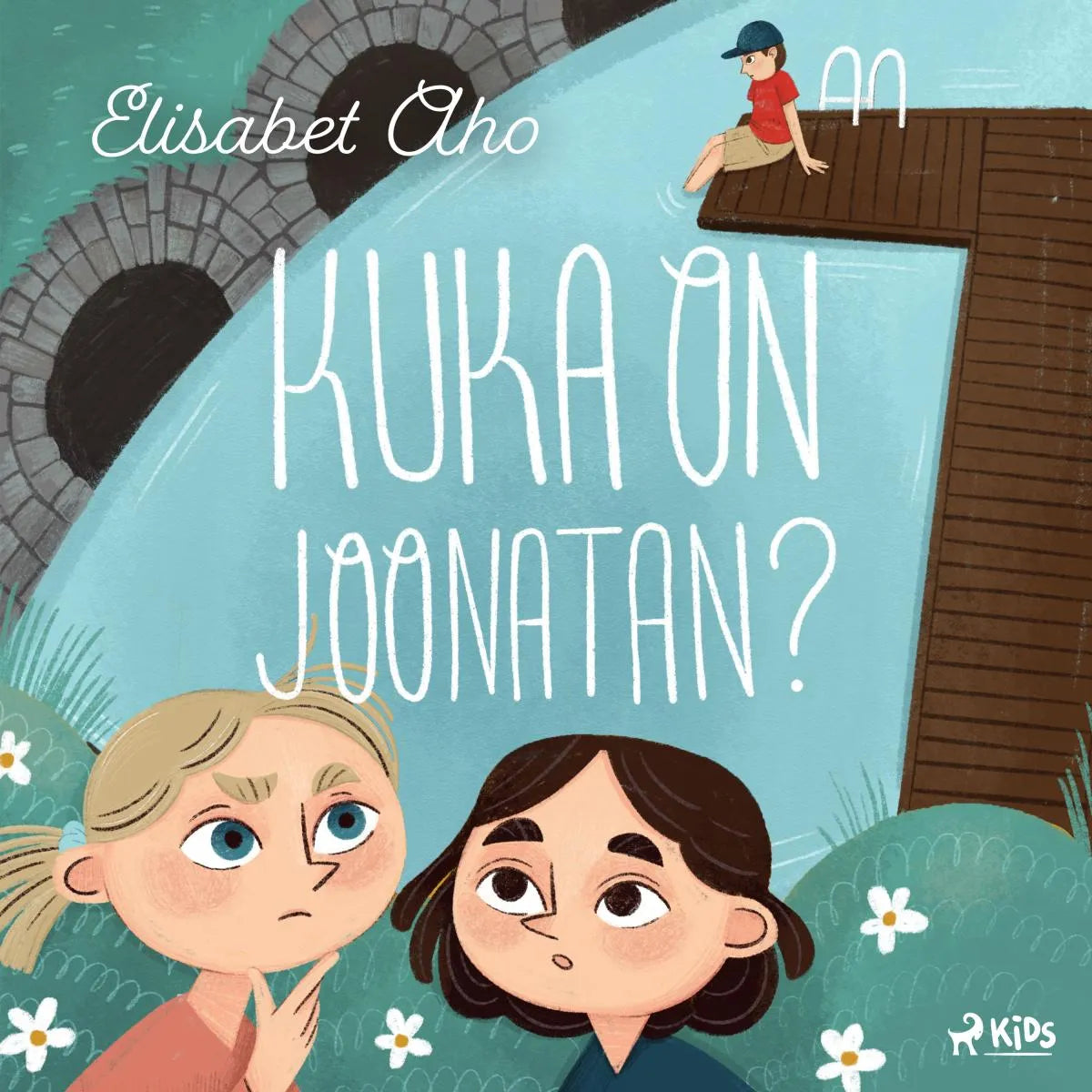 Cover: Kuka on Joonatan? (Hörbuch Download) von Elisabet Aho