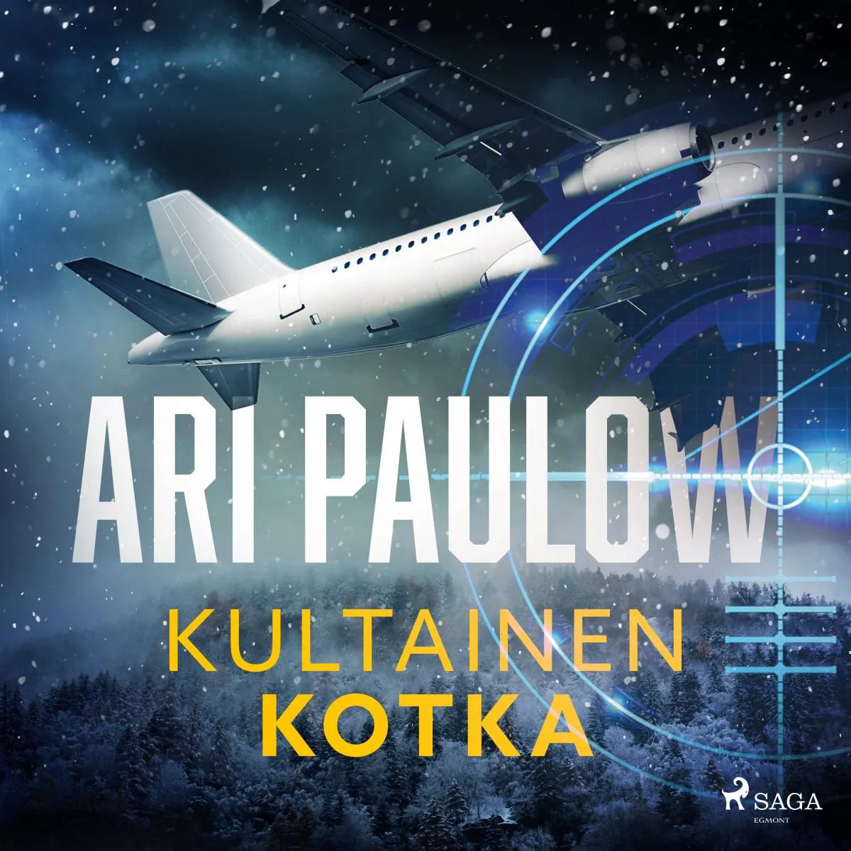 Cover: Kultainen kotka (Hörbuch Download) von Ari Paulow