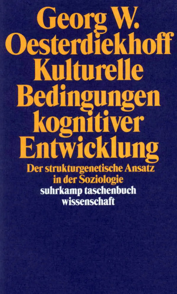 Buchcover von 'Kulturelle Bedingungen kognitiver Entwicklung' - Taschenbuch von Georg W. Oesterdiekhoff
