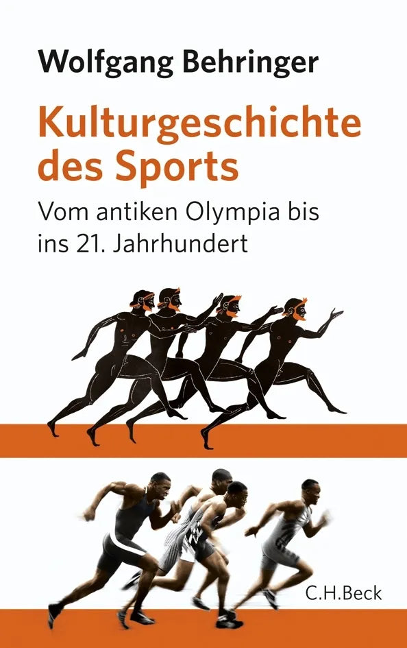 Buchcover von 'Kulturgeschichte des Sports' - Gebundene Ausgabe von Wolfgang Behringer