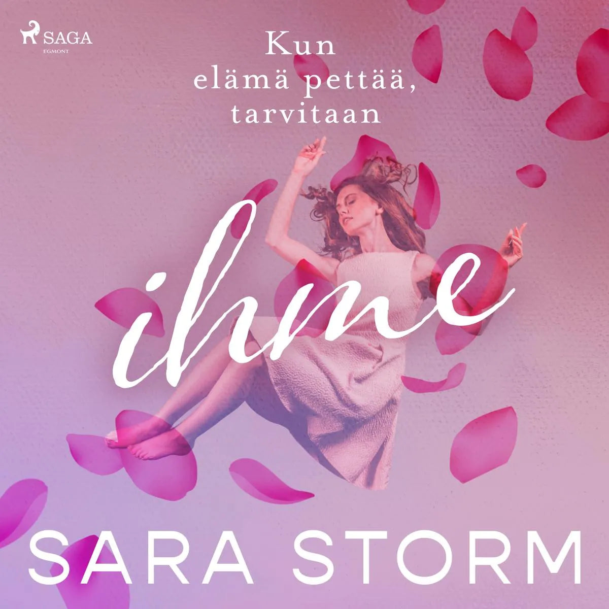 Cover: Kun elämä pettää, tarvitaan ihme (Hörbuch Download) von Sara Storm