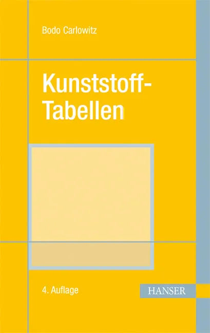 Buchcover von 'Kunststoff-Tabellen' - Gebundene Ausgabe von Bodo Carlowitz