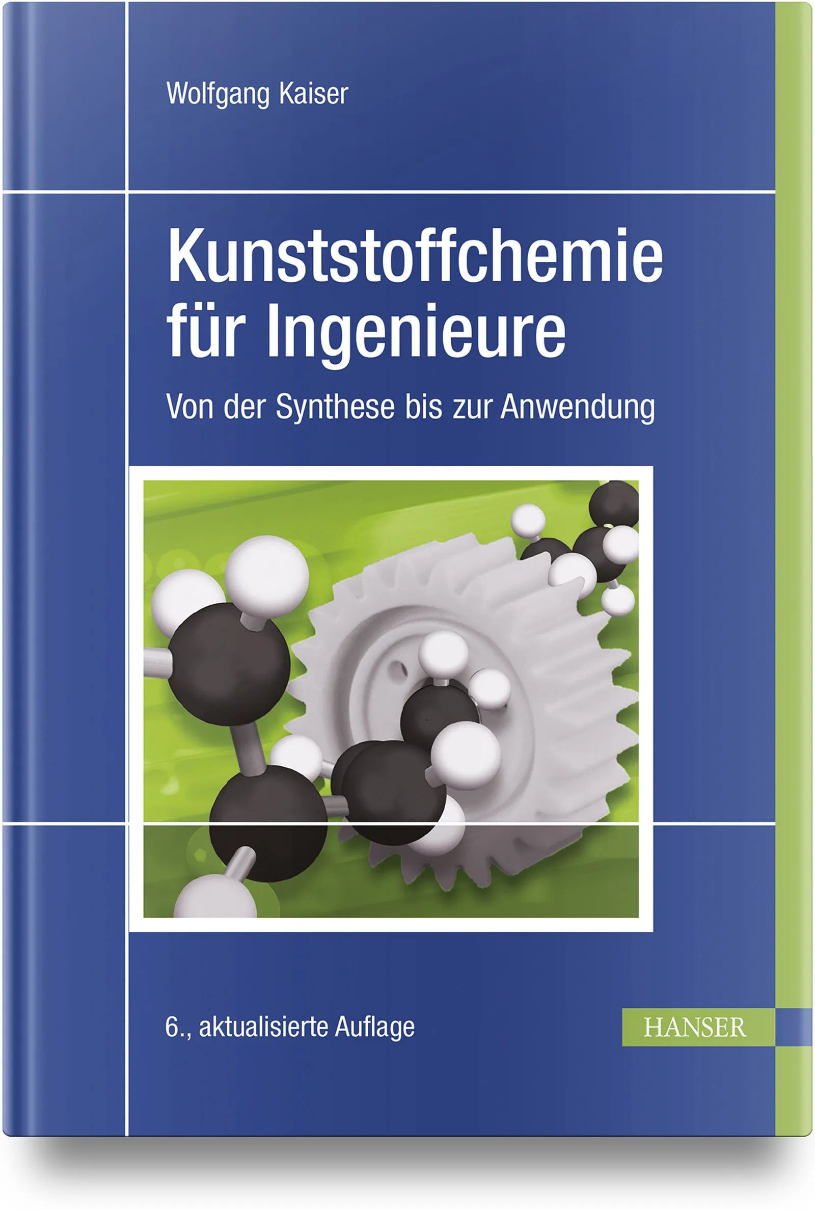 Buchcover von 'Kunststoffchemie für Ingenieure' - Gebundene Ausgabe von Wolfgang Kaiser
