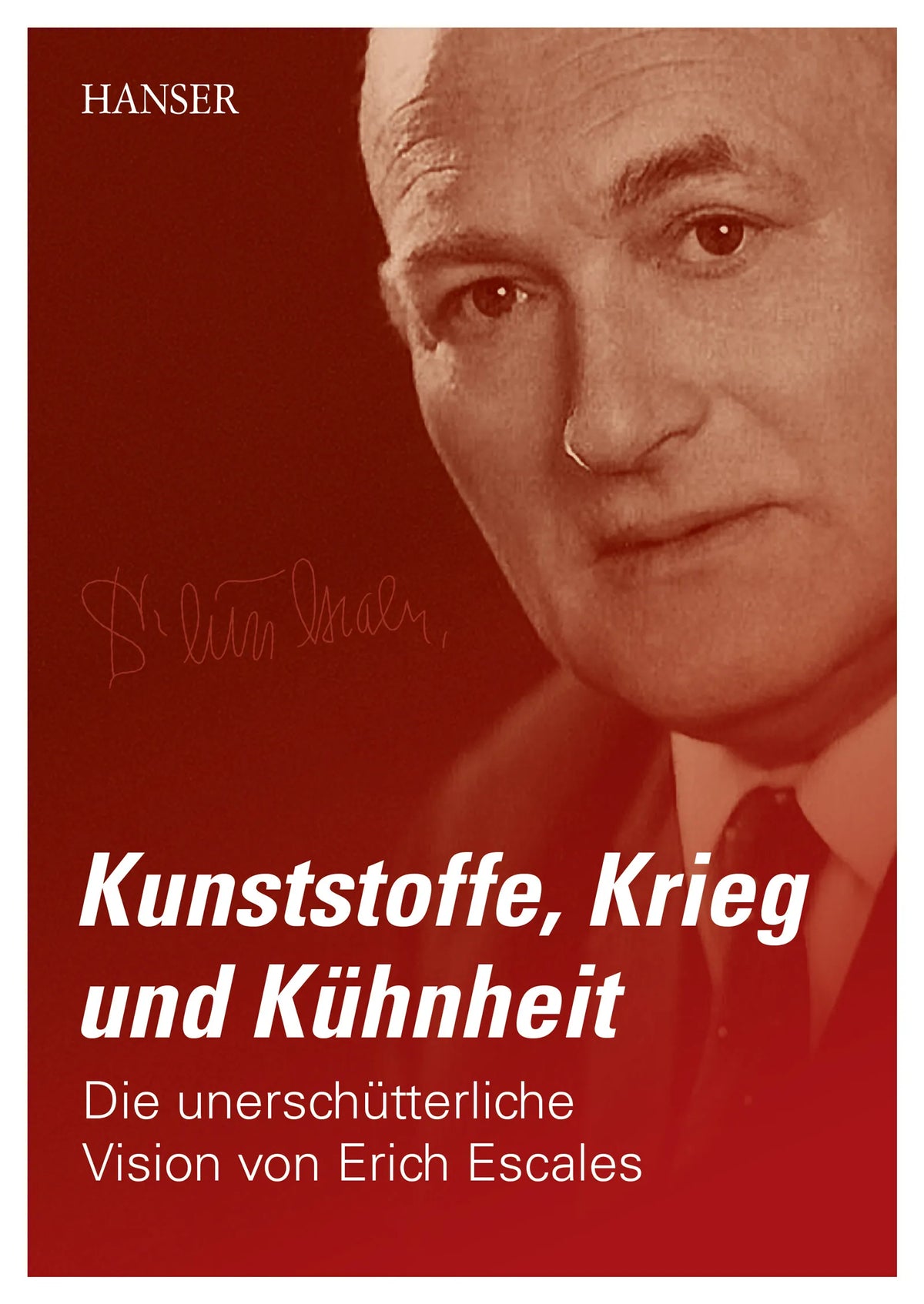Cover: Kunststoffe, Krieg und Kühnheit (E-Book) von Sabine Escales