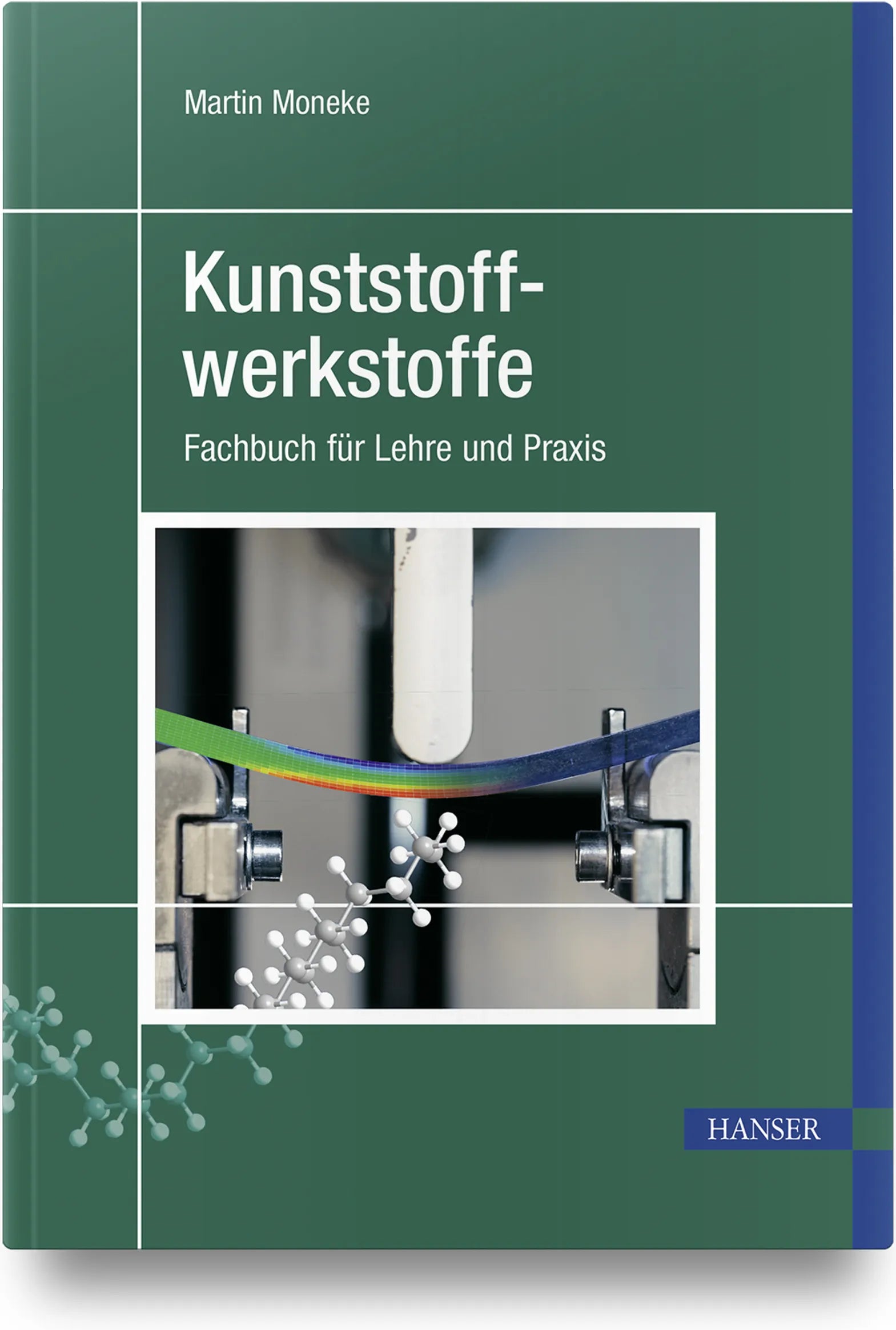 Buchcover von 'Kunststoffwerkstoffe' - Gebundene Ausgabe von Martin Moneke