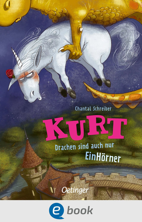 Kurt, Einhorn wider Willen 4. Drachen sind auch nur EinHörner