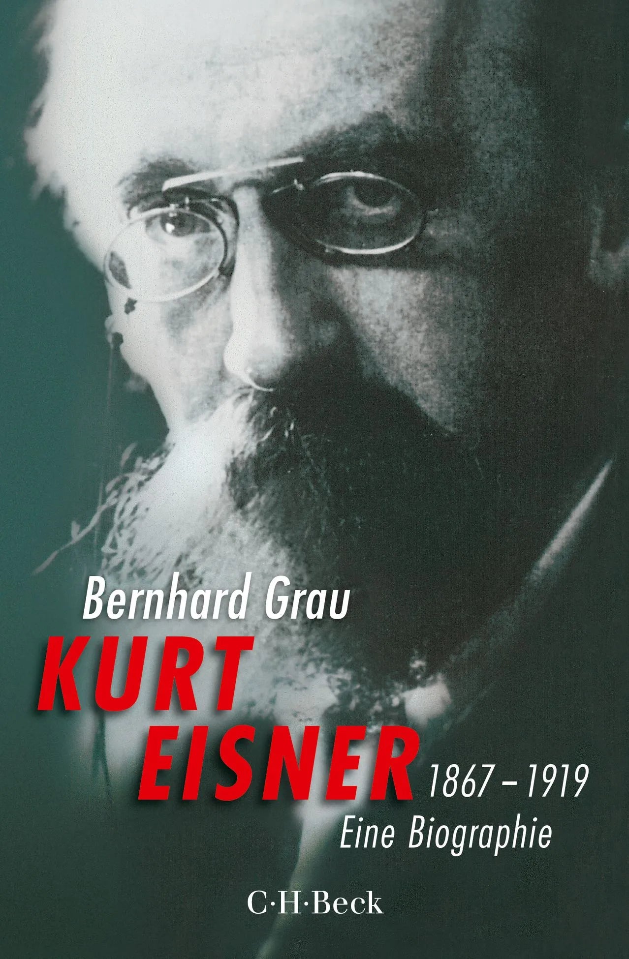 Buchcover von 'Kurt Eisner' - Taschenbuch von Bernhard Grau