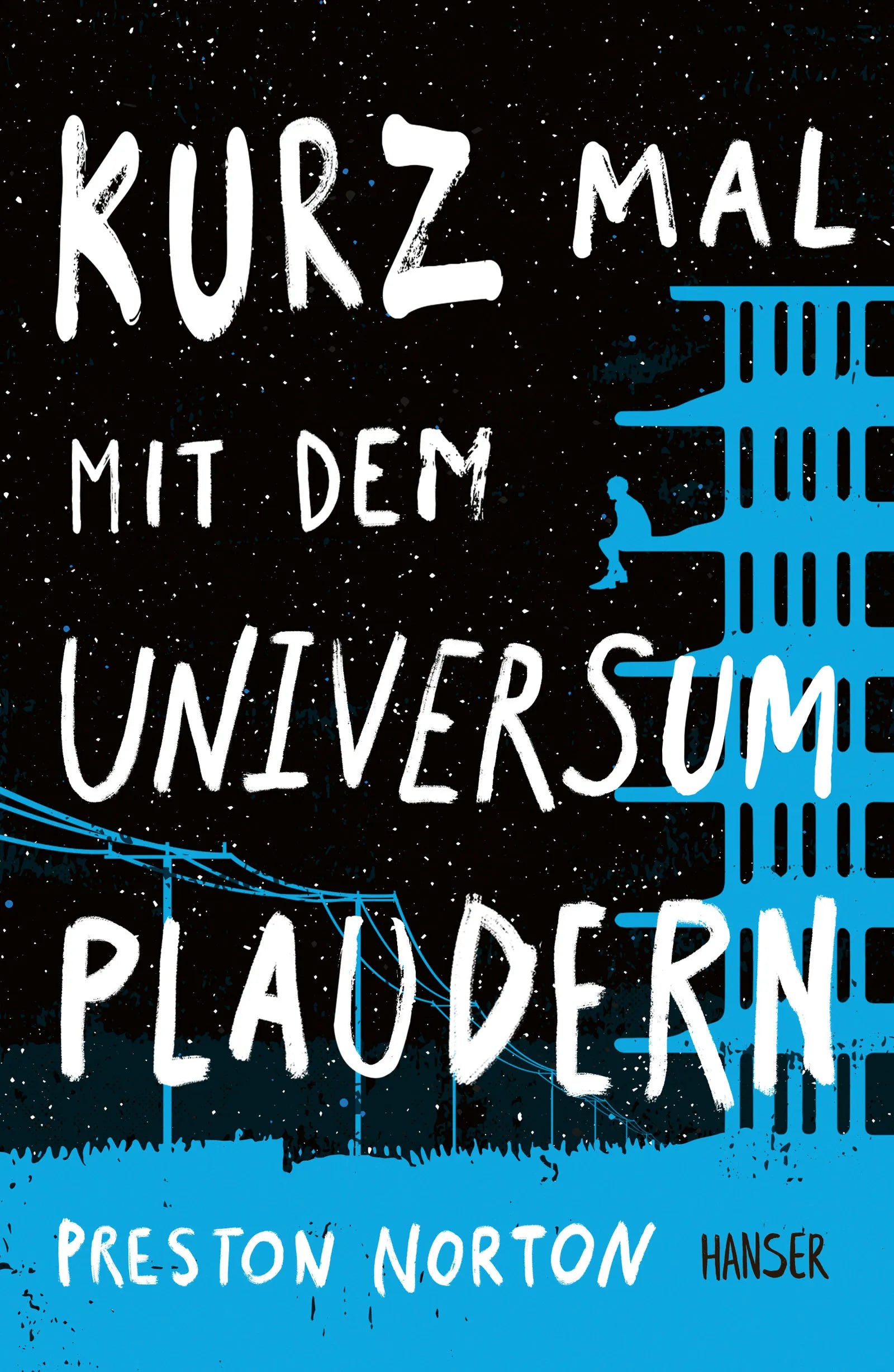 Buchcover von 'Kurz mal mit dem Universum plaudern' - Gebundene Ausgabe von Preston Norton