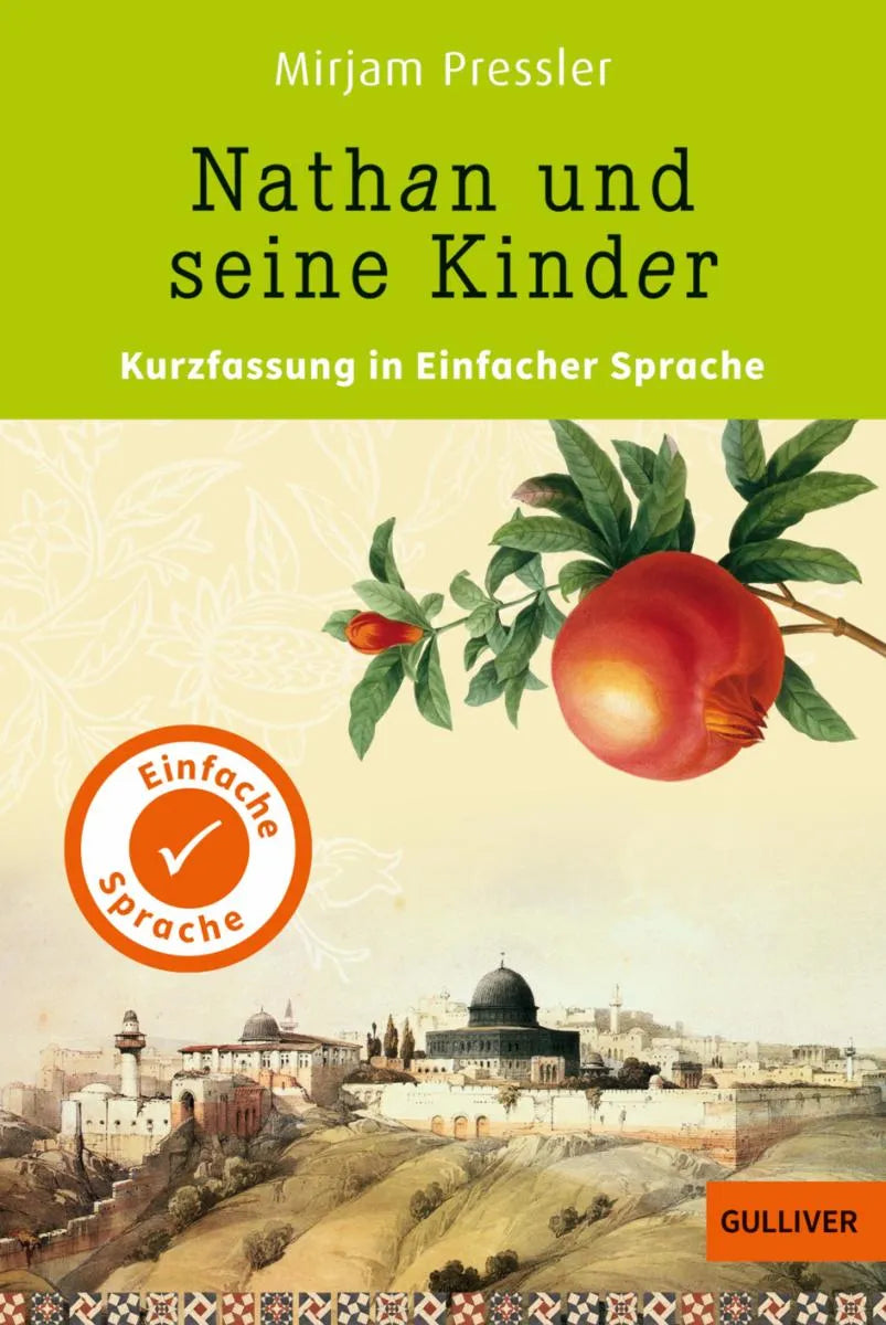 Cover: Kurzfassung in Einfacher Sprache. Nathan und seine Kinder (E-Book) von Mirjam Pressler