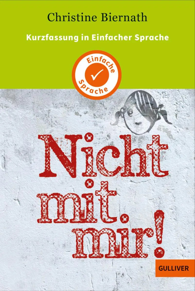 Cover: Kurzfassung in Einfacher Sprache. Nicht mit mir! (E-Book) von Christine Biernath