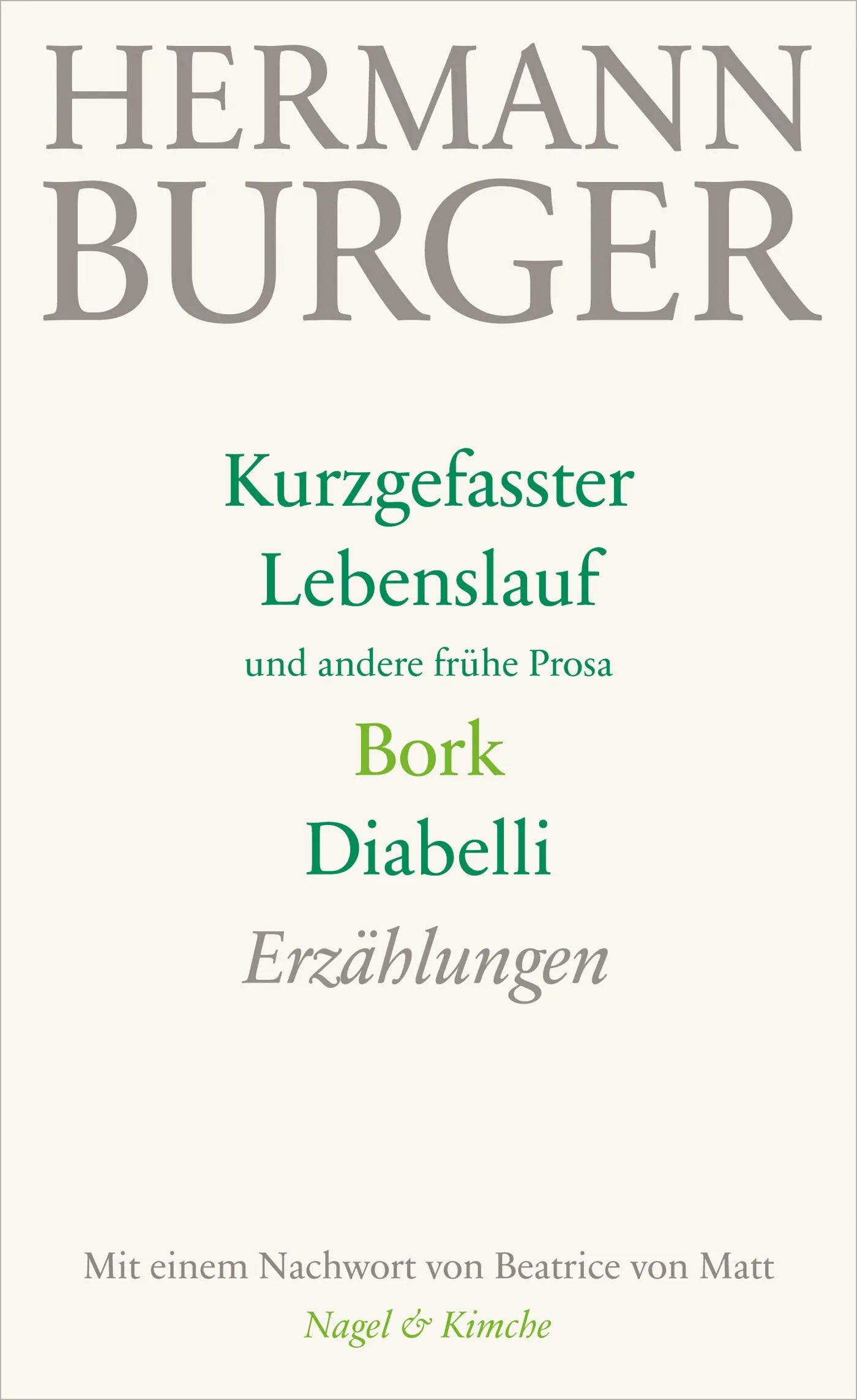 Buchcover von 'Kurzgefasster Lebenslauf und andere frühe Prosa. Bork. Diabelli' - Gebundene Ausgabe von Hermann Burger
