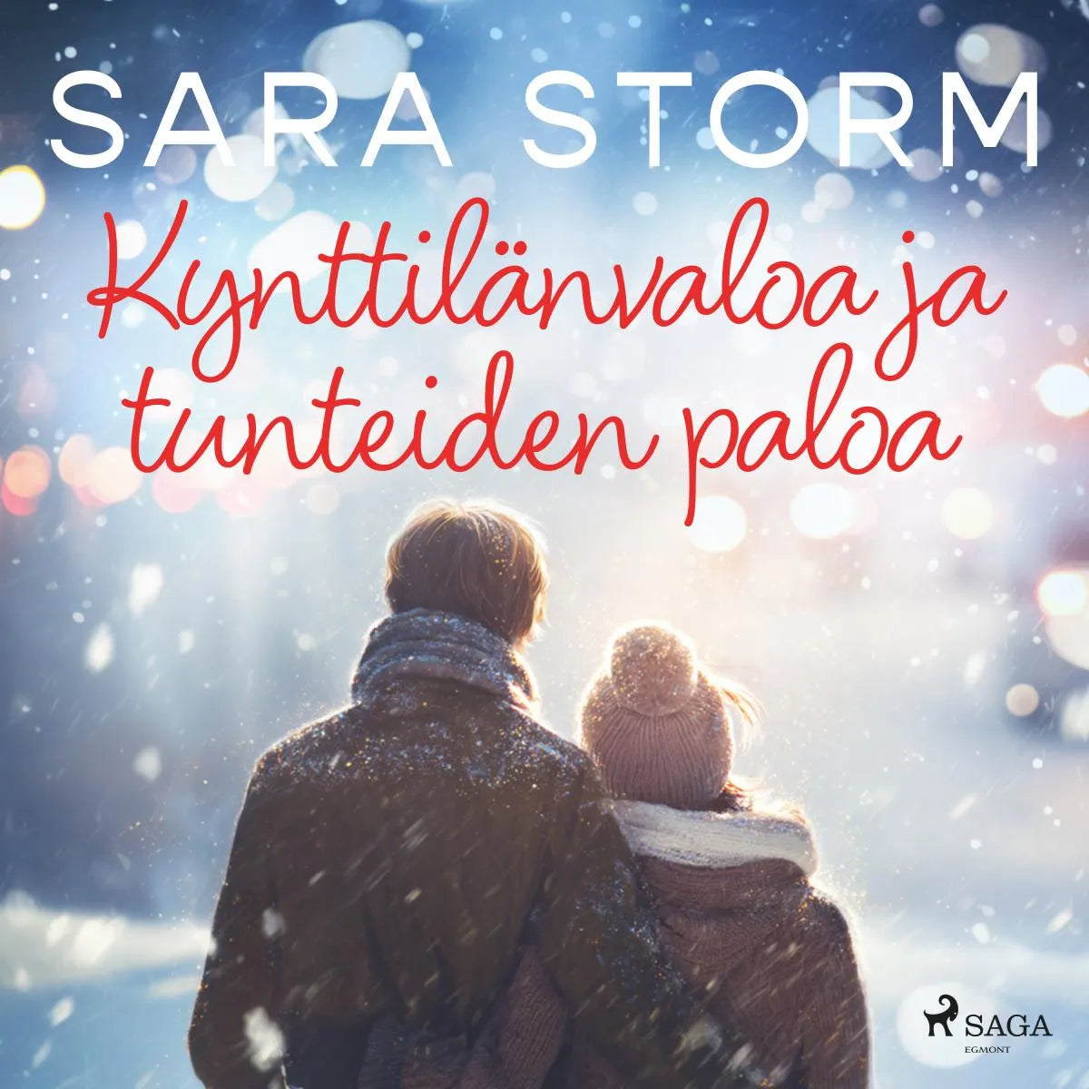 Cover: Kynttilänvaloa ja tunteiden paloa (Hörbuch Download) von Sara Storm