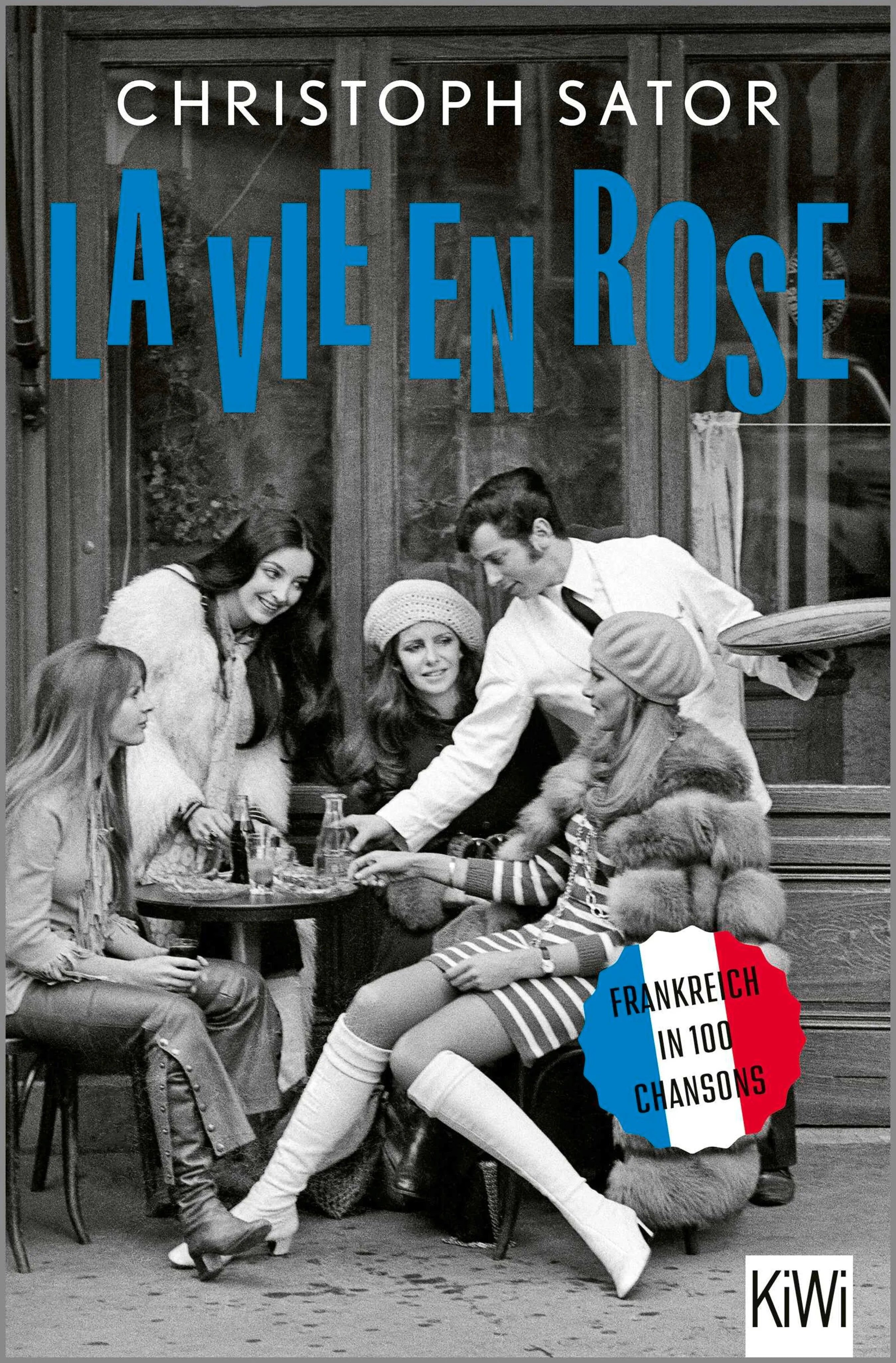 Cover: La vie en rose (E-Book) von Christoph Sator