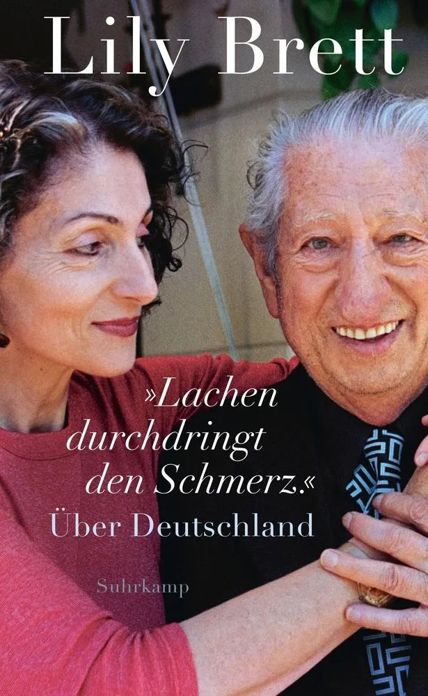 Cover: »Lachen durchdringt den Schmerz.« (E-Book) von Lily Brett
