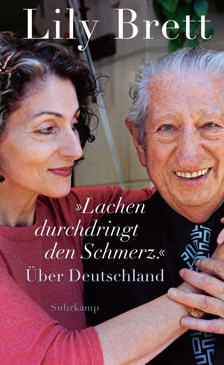 Cover: »Lachen durchdringt den Schmerz.« (Hardcover) von Lily Brett
