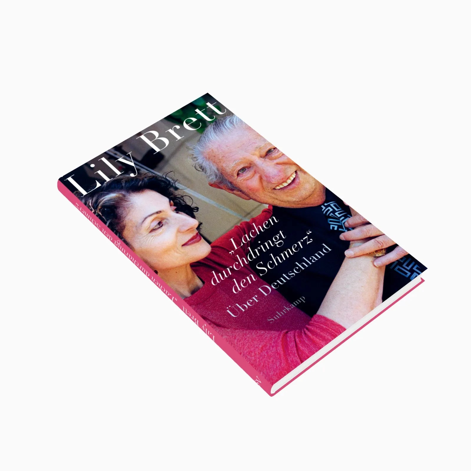 Detailansicht: »Lachen durchdringt den Schmerz.« (Hardcover)