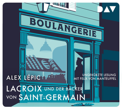 Buchcover von 'Lacroix und der Bäcker von Saint-Germain. Sein zweiter Fall' - Hörbuch (CD) von Alex Lépic