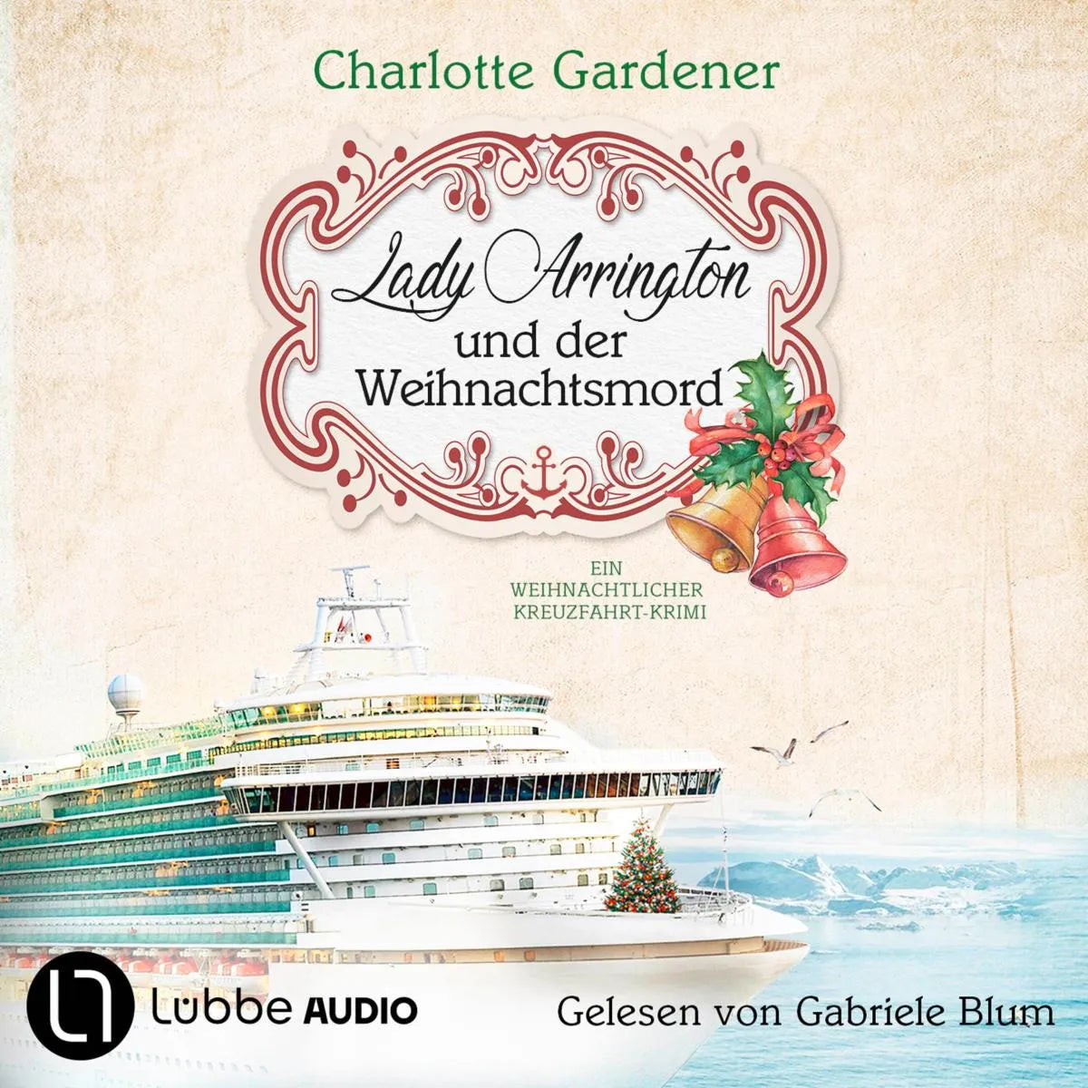 Cover: Lady Arrington und der Weihnachtsmord (Hörbuch Download) von Charlotte Gardener