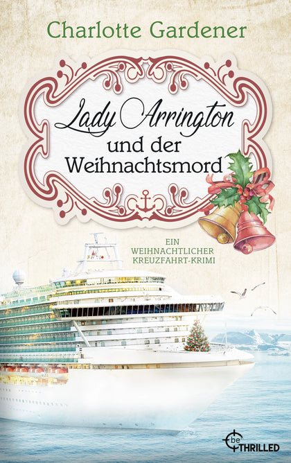 Buchcover von 'Lady Arrington und der Weihnachtsmord' - Taschenbuch von Charlotte Gardener