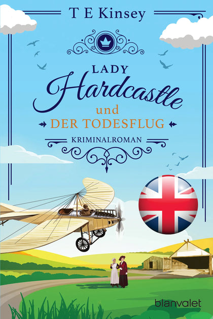 Cover: Lady Hardcastle und der Todesflug (E-Book) von T E Kinsey
