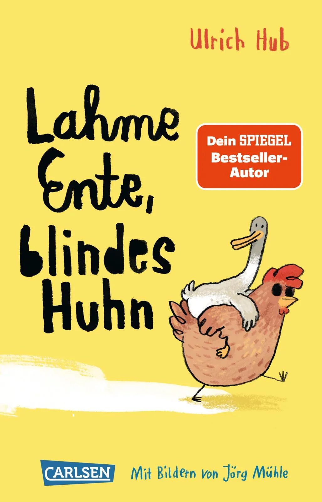 Buchcover von 'Lahme Ente, blindes Huhn' - Taschenbuch von Ulrich Hub