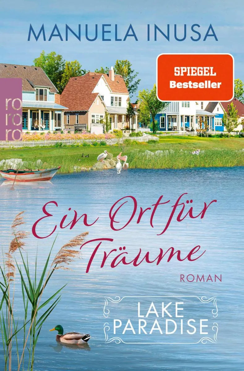 Cover: Lake Paradise - Ein Ort für Träume (E-Book) von Manuela Inusa