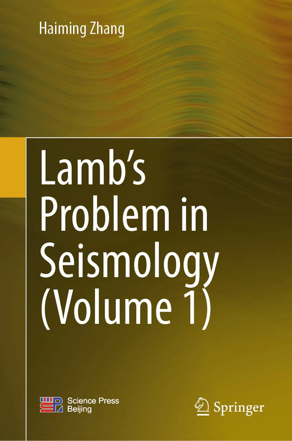Lamb's Problem in Seismology