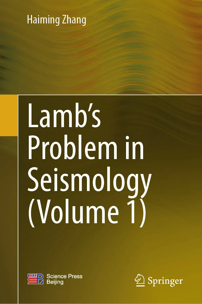 Cover: Lamb’s Problem in Seismology (E-Book) von Haiming Zhang