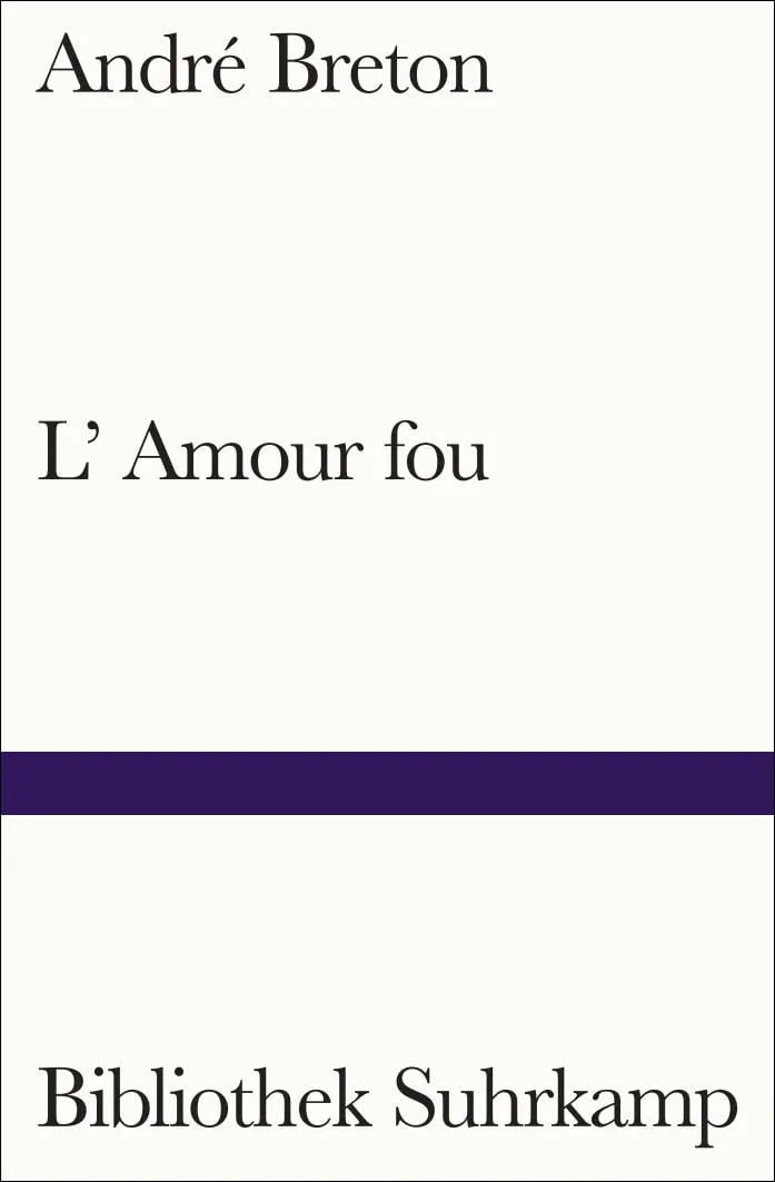 Buchcover von 'L'Amour fou' - Taschenbuch von André Breton