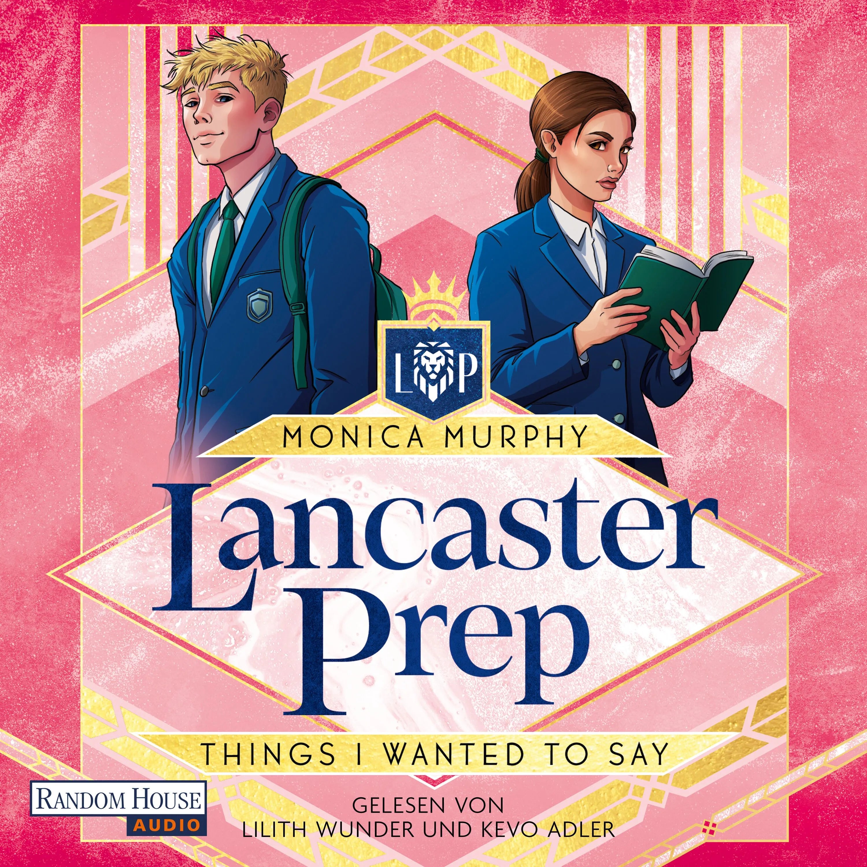 Cover: Lancaster Prep - Things I Wanted to Say (Hörbuch Download) von Monica Murphy