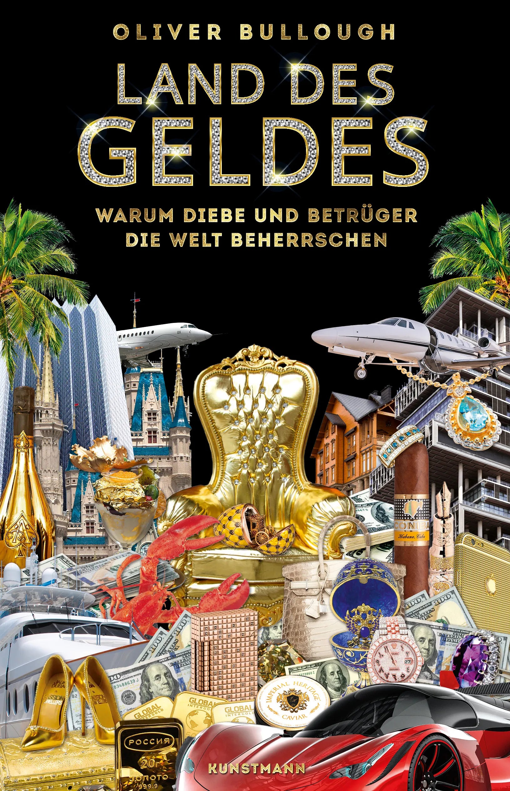 Buchcover von 'Land des Geldes' - Gebundene Ausgabe von Oliver Bullough