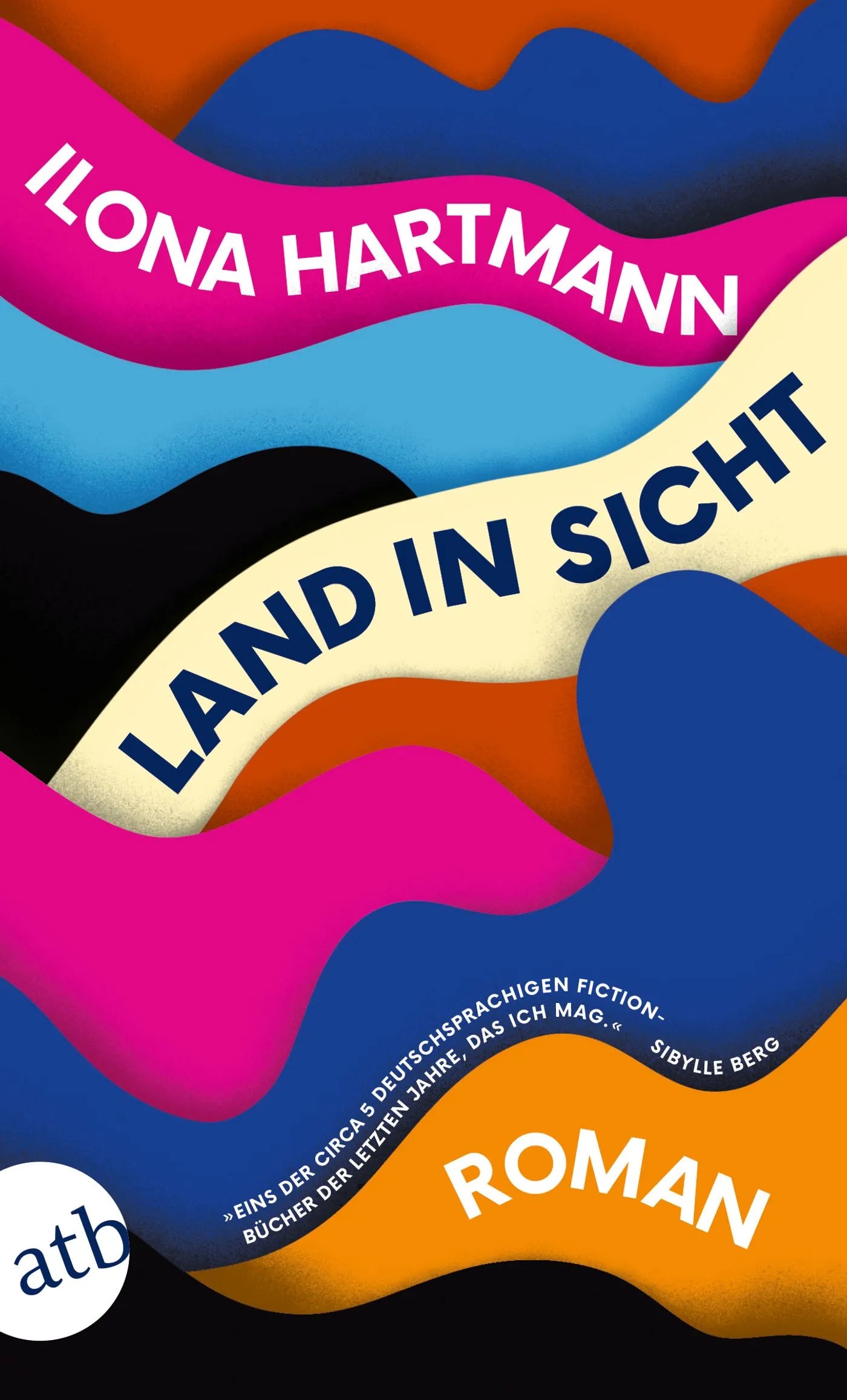 Buchcover von 'Land in Sicht' - Taschenbuch von Ilona Hartmann