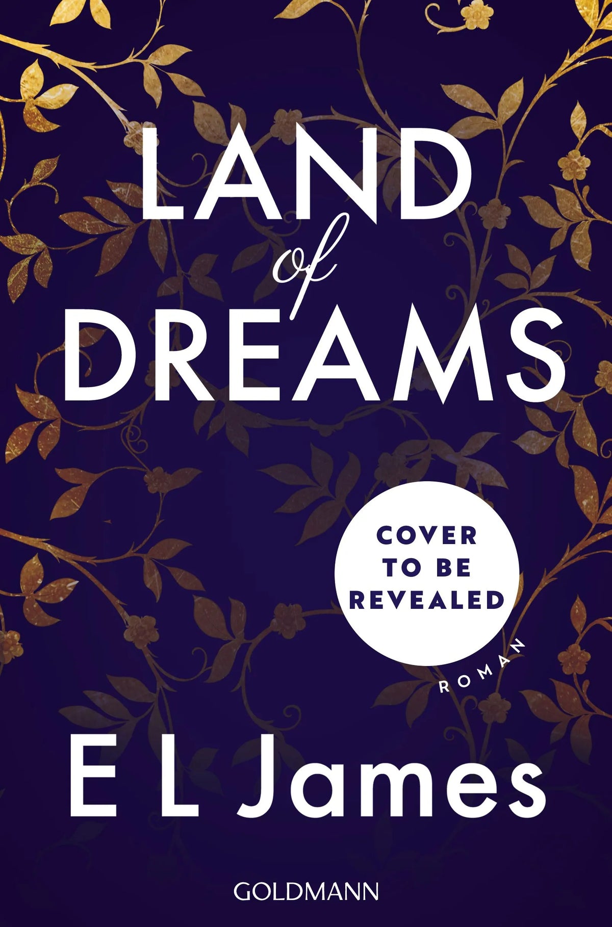 Cover: Land of Dreams (Paperback) von E L James